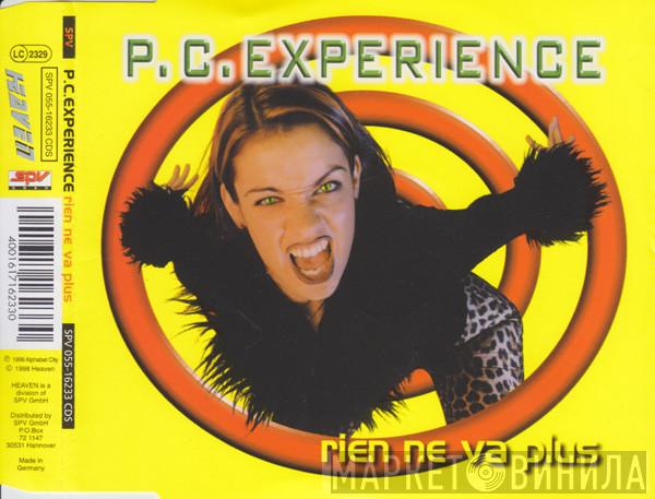  P.C. Experience  - Rien Ne Va Plus