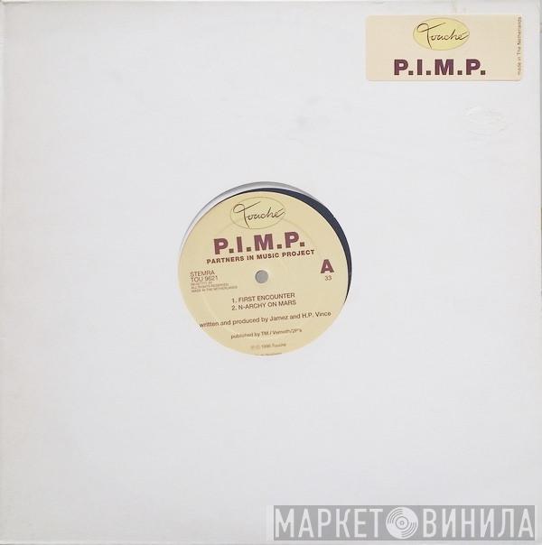  P.I.M.P.  - First Encounter