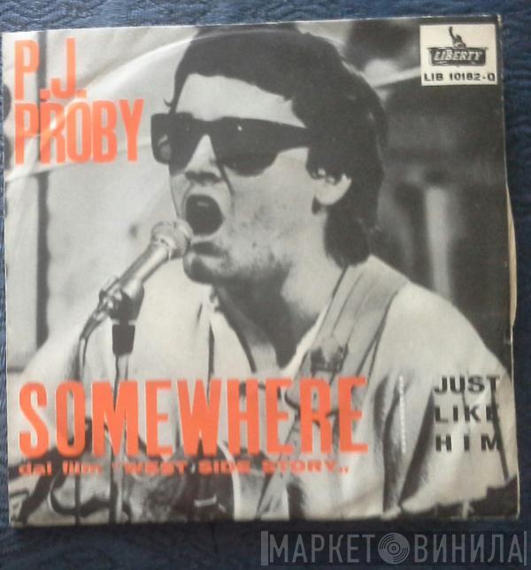  P.J. Proby  - Somewhere