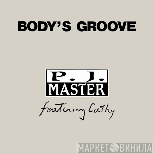 P.J. Master, Cathy  - Body's Groove