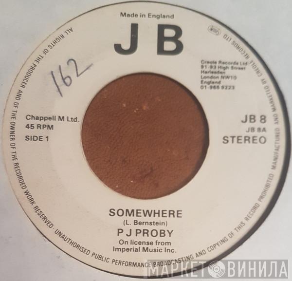 P.J. Proby - Somewhere