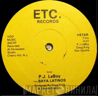 P.J. LaBoy - Baya Latinos