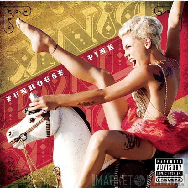  P!NK  - Funhouse (Expanded Edition)