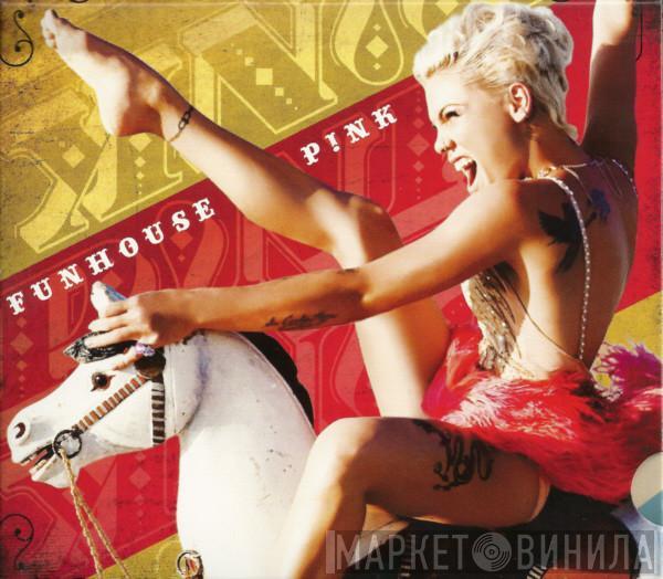  P!NK  - Funhouse