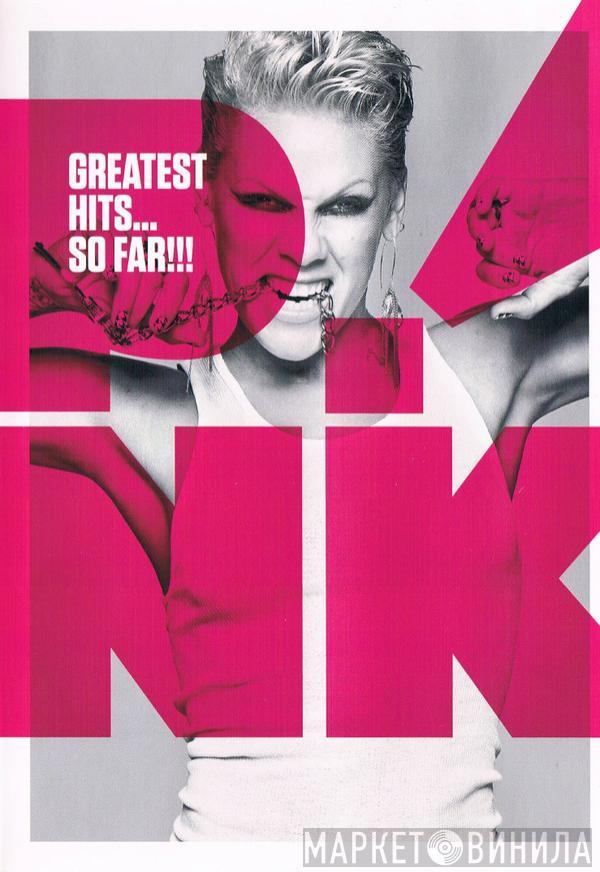 P!NK - Greatest Hits... So Far!!!