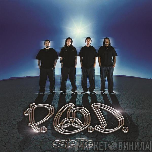 P.O.D. - Satellite (20th Anniversary Edition)