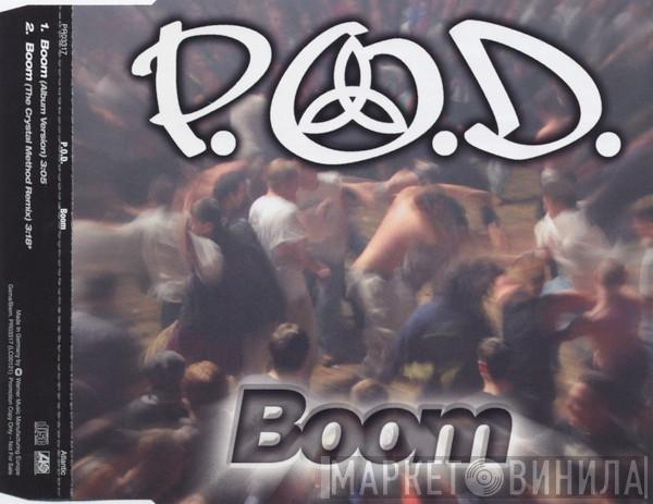P.O.D. - Boom