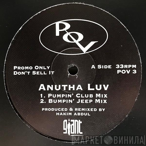 P.O.V. - Anutha Luv