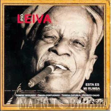 Pío Leyva - Esta Es Mi Rumba 