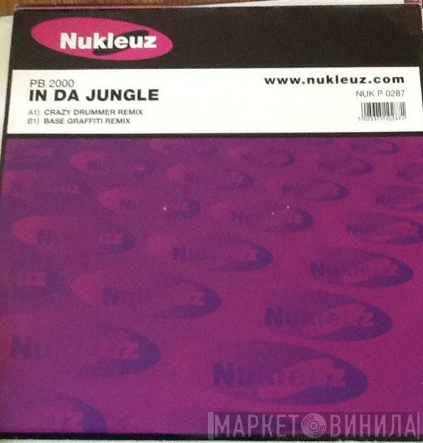 PB 2000 - In Da Jungle