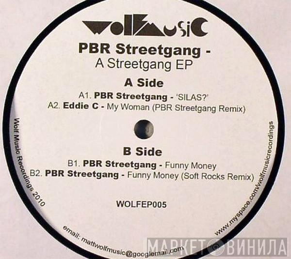 PBR StreetGang - A Streetgang EP