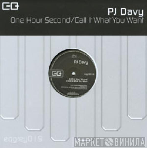  PJ Davy  - One Hour Second