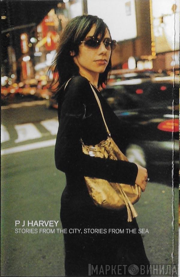  PJ Harvey  - Stories From The City, Stories From The Sea