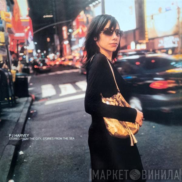  PJ Harvey  - Stories From The City, Stories From The Sea