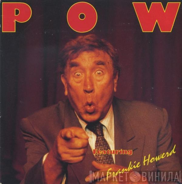 POW , Frankie Howerd - Oh No Missus