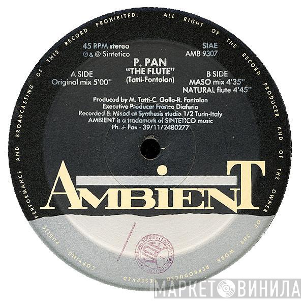 P. Pan - The Flute