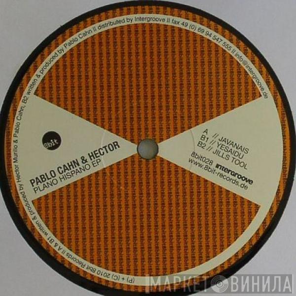 Pablo Cahn-Speyer, Hector  - Plano Hispano EP