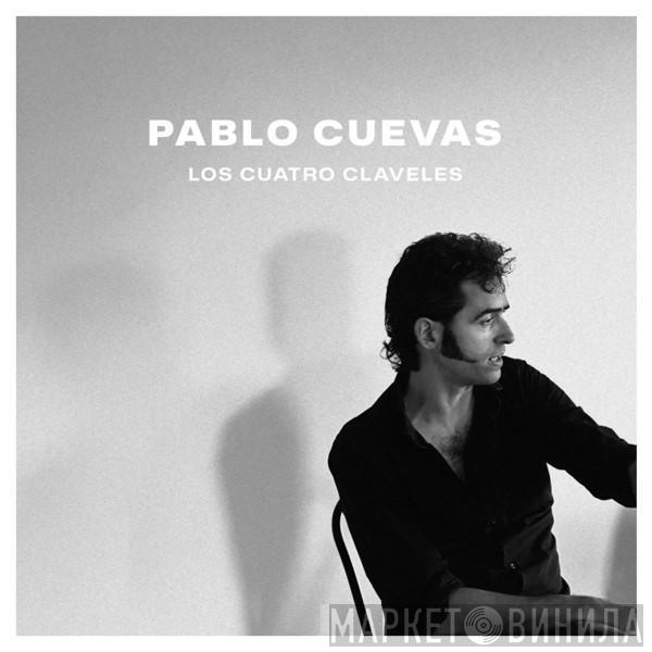 Pablo Cuevas - LOS CUATRO CLAVELES