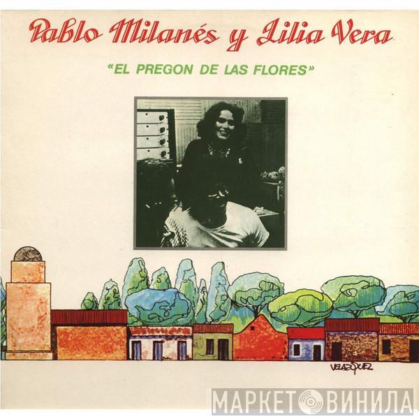 Pablo Milanés, Lilia Vera - El Pregón De Las Flores