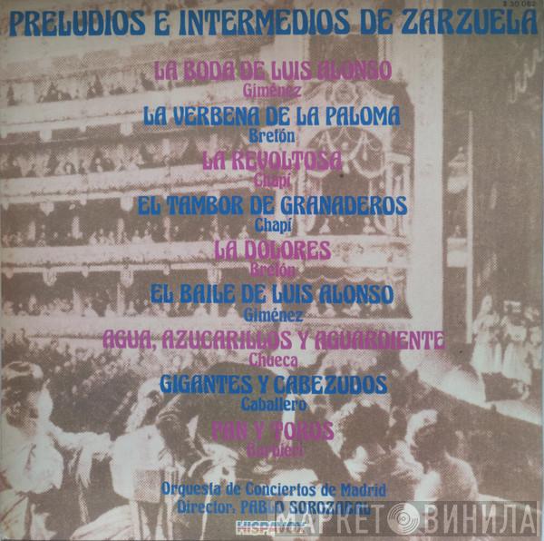 Pablo Sorozábal, Orquesta De Conciertos De Madrid - Preludios E Intermedios De Zarzuela
