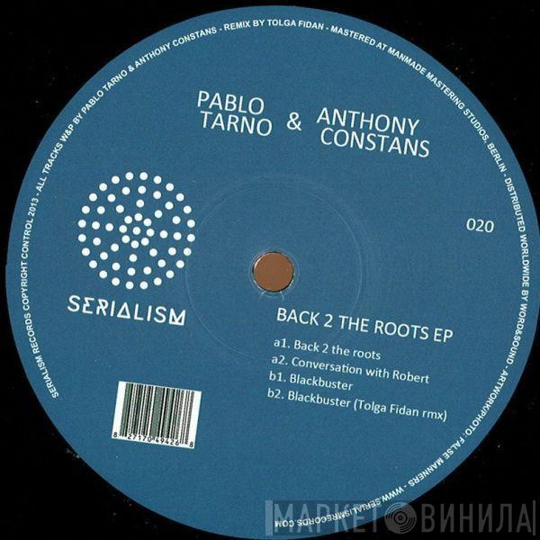 Pablo Tarno, Anthony Constans - Back 2 The Roots EP