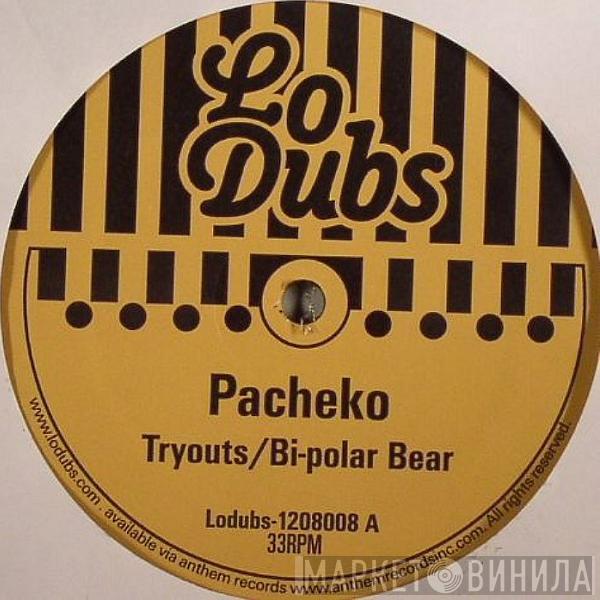 Pacheko - Tryouts / Bi Polar Bear