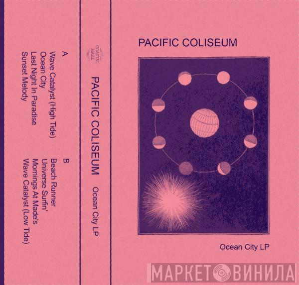  Pacific Coliseum  - Ocean City LP