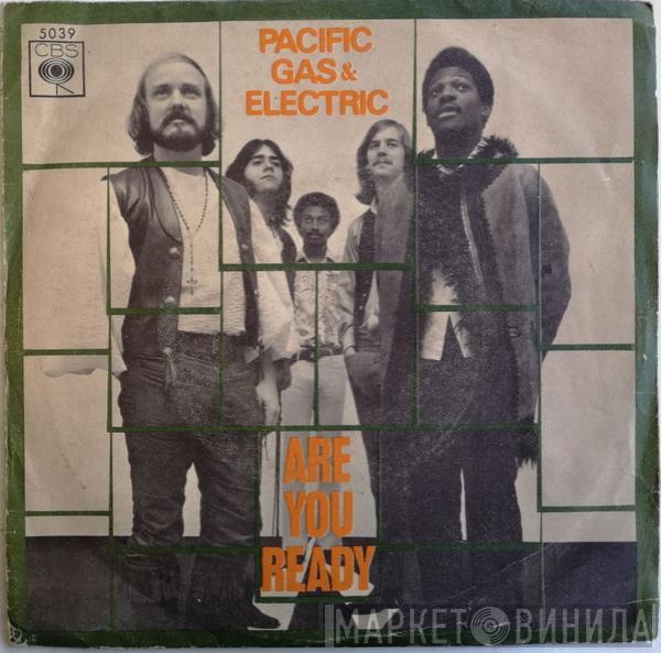 Pacific Gas & Electric - Are You Ready