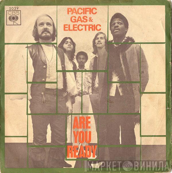 Pacific Gas & Electric - Are You Ready