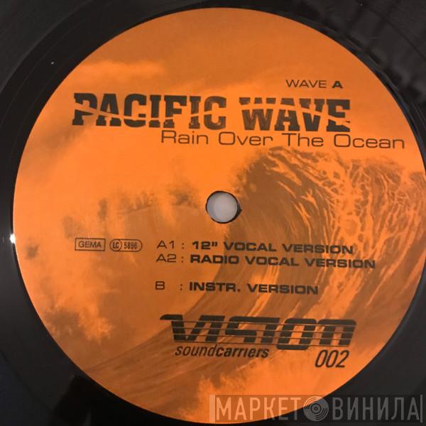 Pacific Wave - Rain Over The Ocean