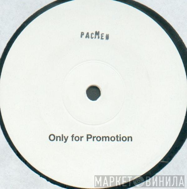 Pacmen - Puttin...* Repress 2004