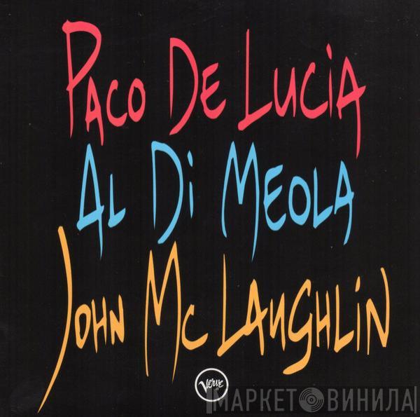 Paco De Lucía, Al Di Meola, John McLaughlin - The Guitar Trio