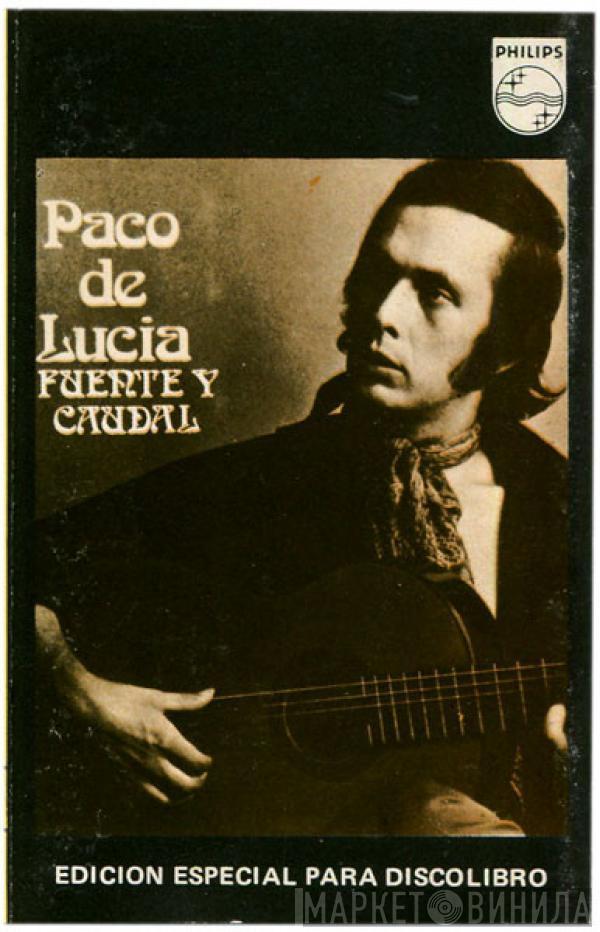  Paco De Lucía  - Fuente Y Caudal
