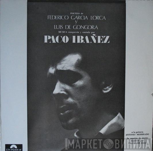 Paco Ibañez - Poemas De Federico Garcia Lorca Y Luis De Gongora