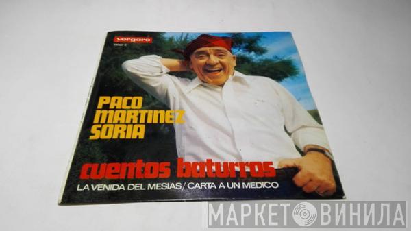 Paco Martinez Soria - Cuentos Baturros