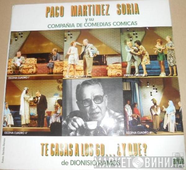 Paco Martinez Soria - Te Casas A Los 60.. Y Que