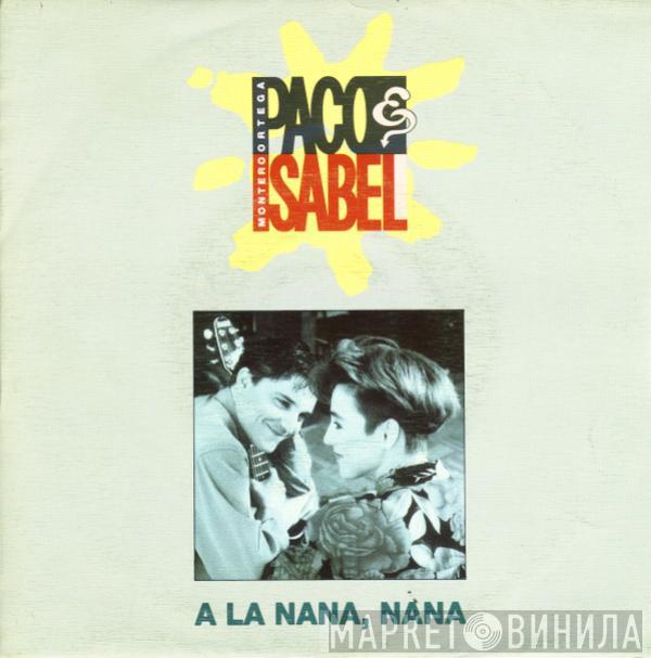 Paco Ortega e Isabel Montero - A La Nana, Nana