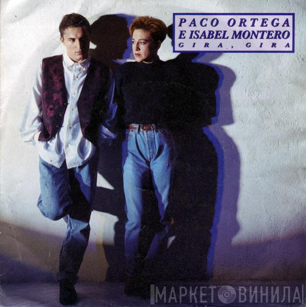 Paco Ortega e Isabel Montero - Gira, Gira