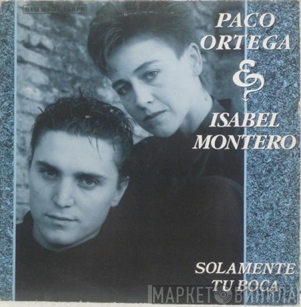 Paco Ortega e Isabel Montero - Solamente Tu Boca