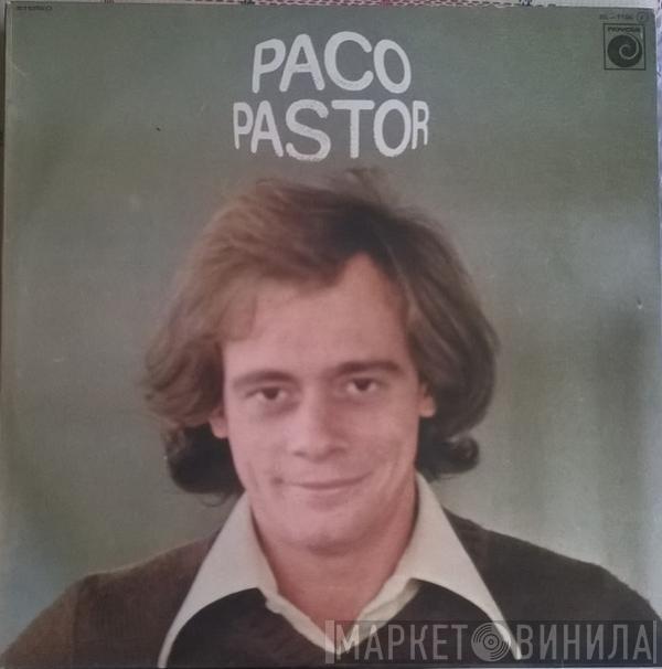 Paco Pastor  - Paco Pastor