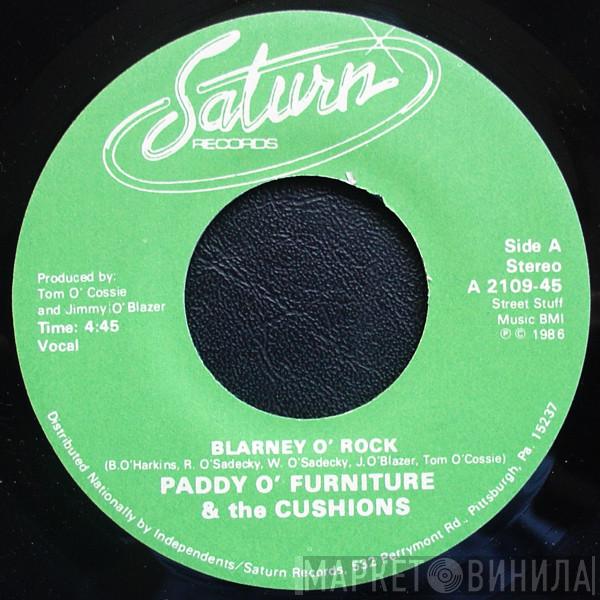 Paddy O' Furniture & The Cushions - Blarney O' Rock