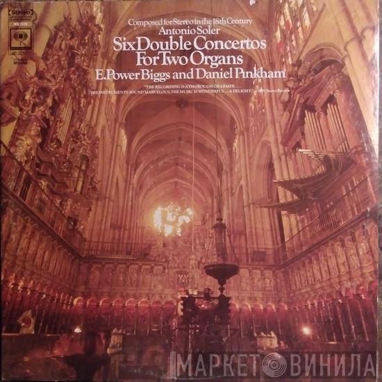 - Padre Antonio Soler And E. Power Biggs  Daniel Pinkham  - Six Double Concertos For Two Organs