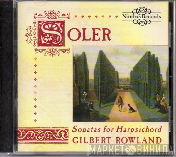 Padre Antonio Soler, Gilbert Rowland - Sonatas For Harpsichord