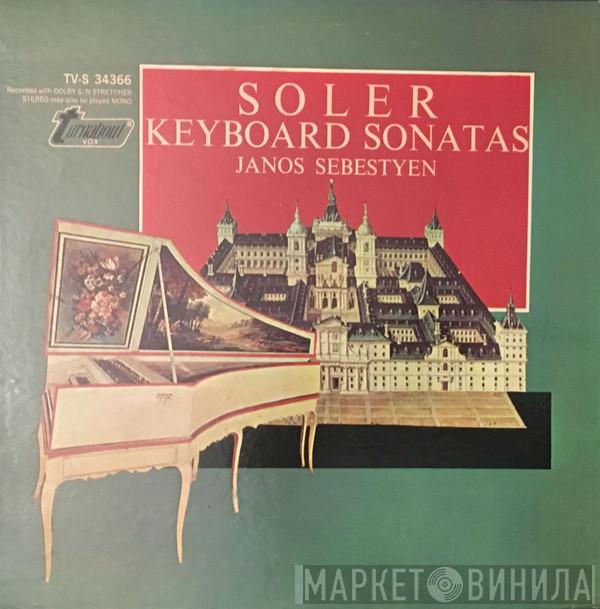 Padre Antonio Soler, János Sebestyén - Keyboard Sonatas