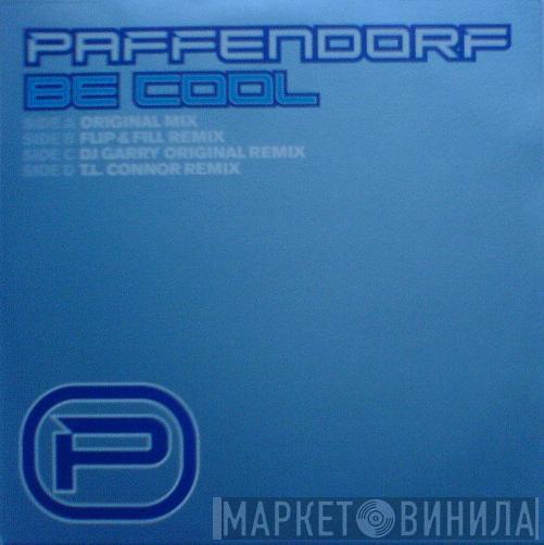 Paffendorf - Be Cool