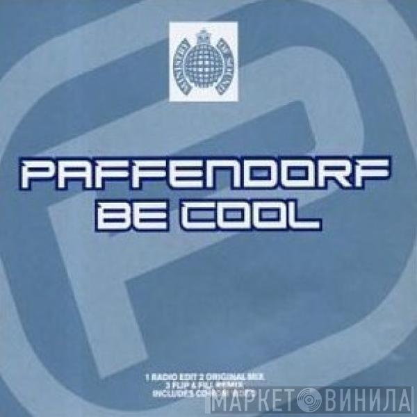 Paffendorf - Be Cool