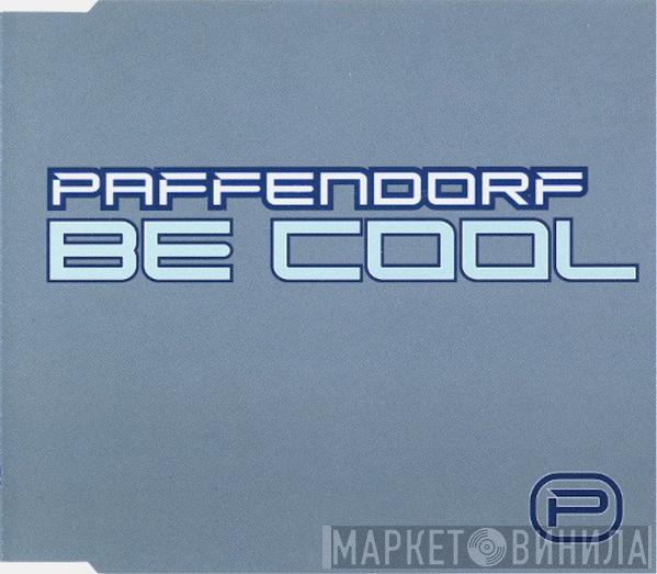  Paffendorf  - Be Cool