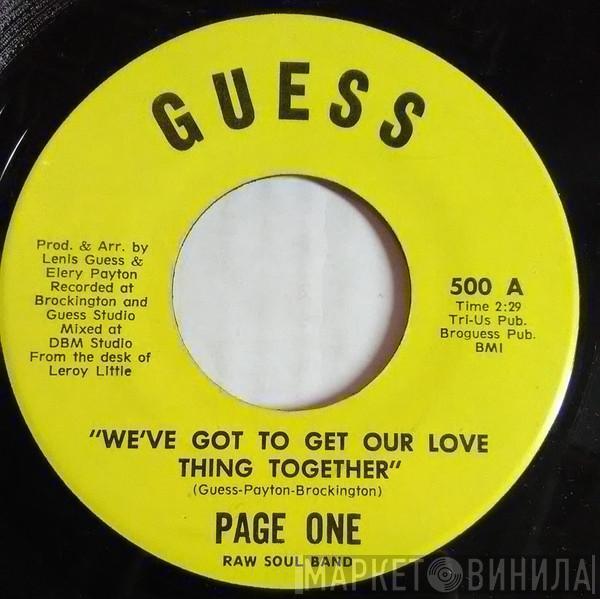 Page One  - We've Got To Get Our Love Thing Together