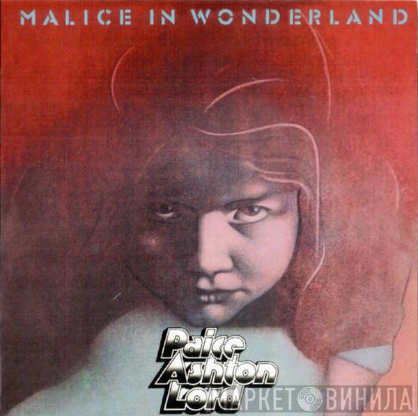  Paice Ashton & Lord  - Malice In Wonderland