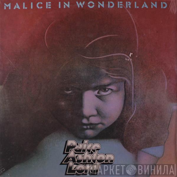  Paice Ashton & Lord  - Malice In Wonderland